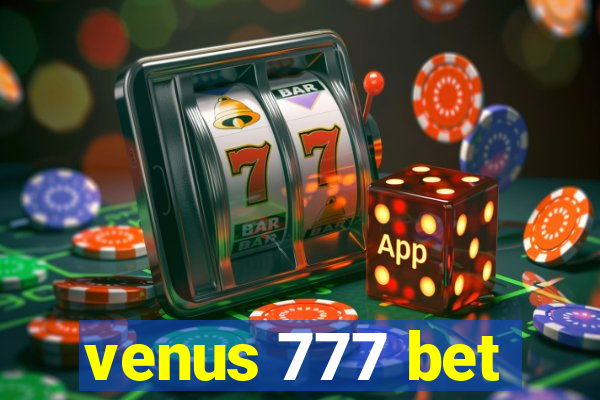 venus 777 bet